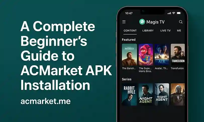 A Complete Beginner’s Guide to ACMarket APK Installation
