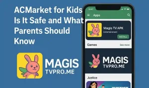 ACMarket for Kids Is It Safe and What Parents Should Know 
