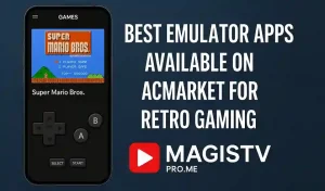 Best Emulator Apps Available on ACMarket for Retro Gaming