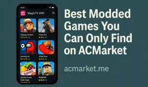 Best Modded Games You Can Only Find on ACMarket 